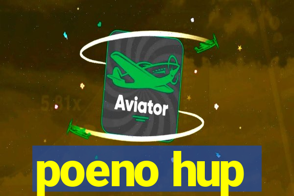 poeno hup